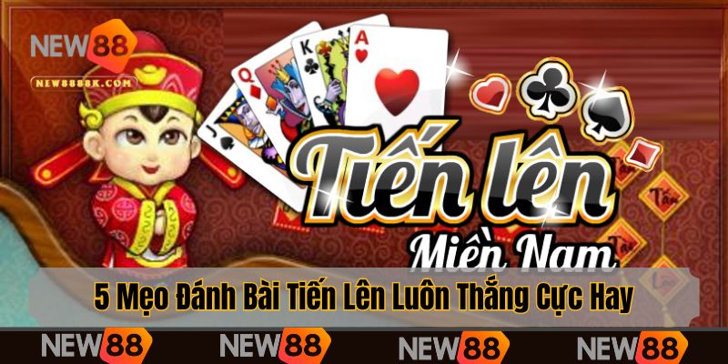 Mẹo đánh bài tiến lên luôn thắng - Chọn thời điểm đánh 2