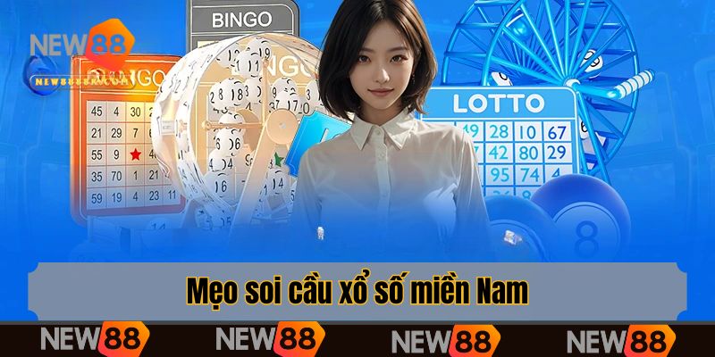 Mẹo soi cầu xổ số miền Nam